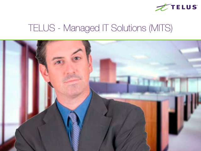TELUS – Managed IT Solutions (MITS)
